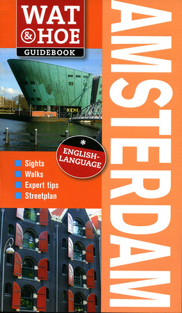 AMSTERDAM - Wat & Hoe NL ISBN 978-90-215-9980-9
